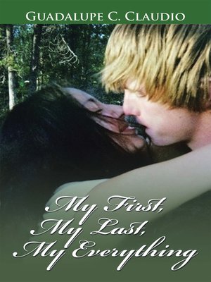 cover image of My First, My Last, My Everything